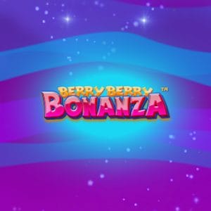 Berry Berry Bonanza™