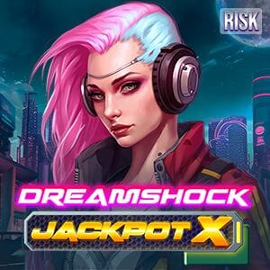 Dreamshock Jackpot X